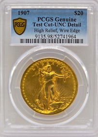 1907 United States Saint-Gaudens High Relief $20 Gold Piece PCGS Genuine Test Cut UNC Detail