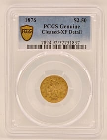 1876 United States Liberty Head Coronet Quarter Eagle $2.50 Gold Coin PCGS Genuine Cleaned XF Detail