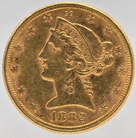 1882 United States Liberty Head Coronet Type Half Eagle $5.00 Gold Coin
