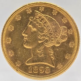 1893 United States Liberty Head Coronet Type Half Eagle $5.00 Gold Coin