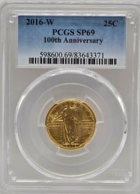 2016-W United States Standing Liberty Quarter 100th Anniversary 1/4 Ounce Pure Gold Coin PCGS SP 69