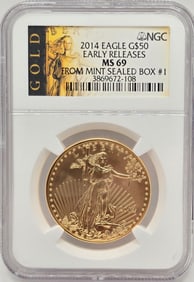 2014 United States $50 American Eagle One Ounce Fine Gold Coin NGC MS 69 Early Releases