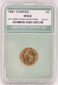 1861 CSA Goldine Robert Bashlow Restrike 1 Cent Coin NTC MS 69