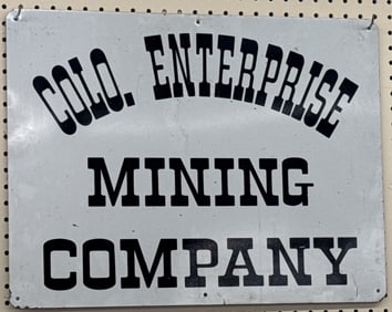 Vintage SST Colorado Enterprises Mining Company Sign