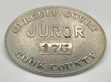 Obsolete Cook County Illinois Circuit Court Juror Badge #175