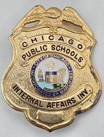 Obsolete Chicago Public Schools Internal Affairs Investigator Shield Badge