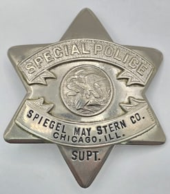 Obsolete C.H. Hanson Chicago Spiegel May Stern Co. Special Police Superintendent Badge