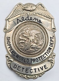 Obsolete Aldens Shoppers World Protection Department Detective Shield Badge