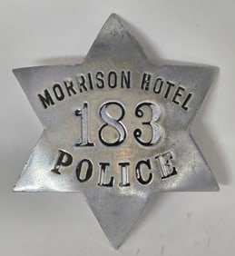 Obsolete Meyer & Wenthe Morrison Hotel Chicago Police 6-Point Star Badge #183