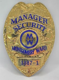 Obsolete Sun Badge Co. Montgomery Ward Manager Security Shield Badge #1887-1