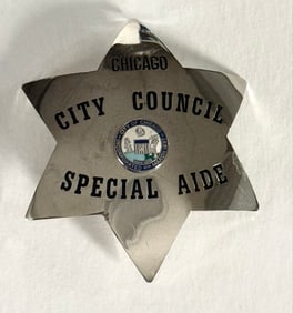 Obsolete Chicago City Council Special Aide Star Badge