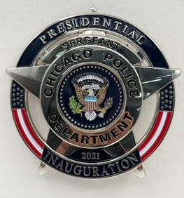 Obsolete OSY 2021 Chicago Police Sergeant Presidential Inauguration Badge