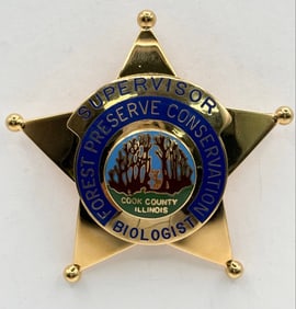 Obsolete Blackinton Cook County Ill. Forest Preserve Conservation Supervisor Biologist Star Badge