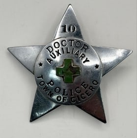 Obsolete Town Of Cicero Illinois Doctor Auxiliary Star Badge
