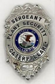 Obsolete State Of Illinois Caterpillar Plant Security Sergeant Shield Badge