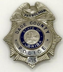 Obsolete Dade County Florida Police Patrolman Shield Badge #815