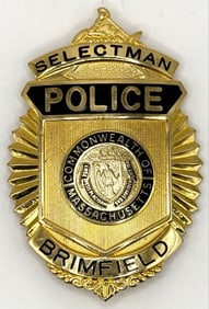 Obsolete Brimfield Massachusetts Police Selectman Shield Badge