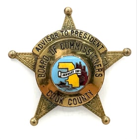 Obsolete C.H. Hanson Cook County Illinois Board Of Commissioners Advisor To President Star Badge
