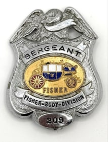 Obsolete Fisher Body Division Sergeant Shield Badge #209