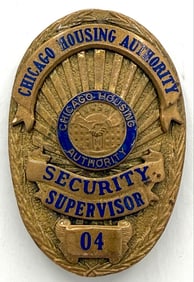 Obsolete Sun Badge Co. Chicago Housing Authority Security Supervisor Shield Badge #04