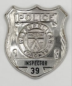 Obsolete City Of Toronto Metropolitan Police Inspector Shield Badge #39