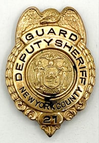 Obsolete New York County Deputy Sheriff Guard Shield Badge #21