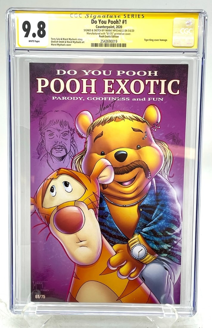 2020 Do You Pooh? #1 Pooh Exotic CGC 9.8: 2020 Do You Pooh? #1 Pooh Exotic Edition CGC 9.8 Signed and Sketch by Marat Mychaels Tiger King Cover Homage