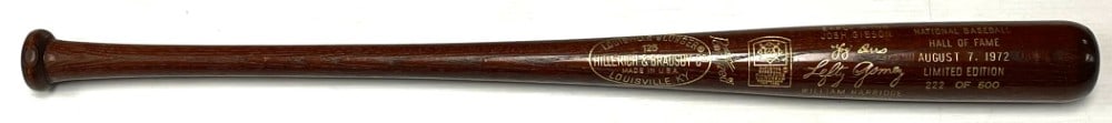 1972 Cooperstown National Baseball HOF Limited Edition Bat: 1972 Cooperstown National Baseball HOF Limited Edition Bat. Member Exclusive 222/500. Players include Yogi Berra, Sandy Koufax, Josh Gibson, Ross Young?s ,Buck Leonard, William Harridge, Lefty Gomly