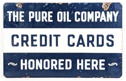 DSP Pure Oil Co. Credit Cards Honored Here Sign (TAC)