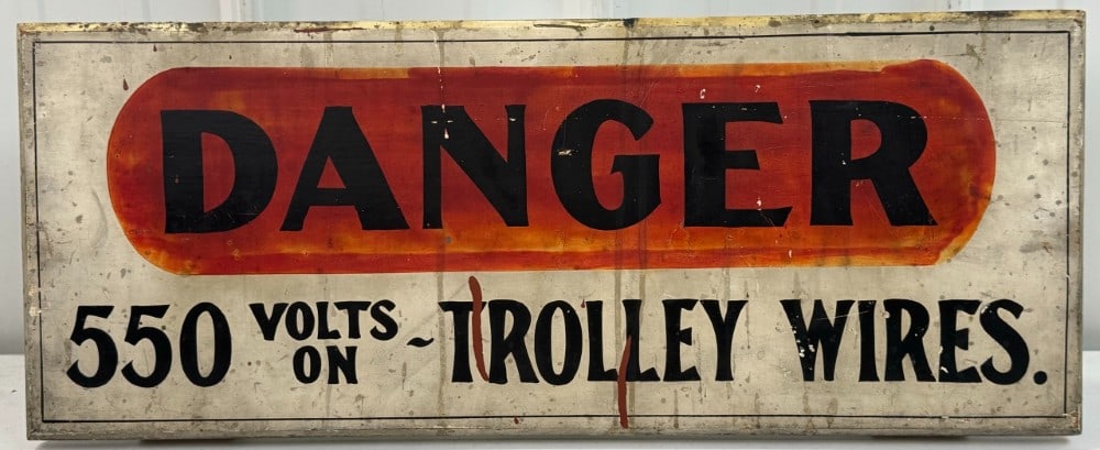 Early SSW Danger Trolley Wires 550 Volts Sign (1 of 9)