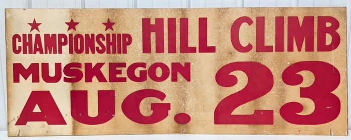 4-1/2ft Vintage Muskegon Motorcycle Championship Hill Climb Sign