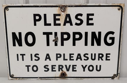 Vintage SSP Please No Tipping Sign