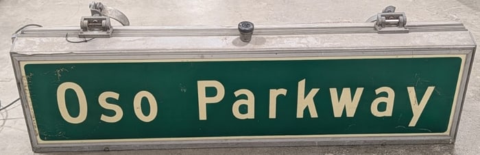 6ft OSO Parkway Orange County California Roadway Sign