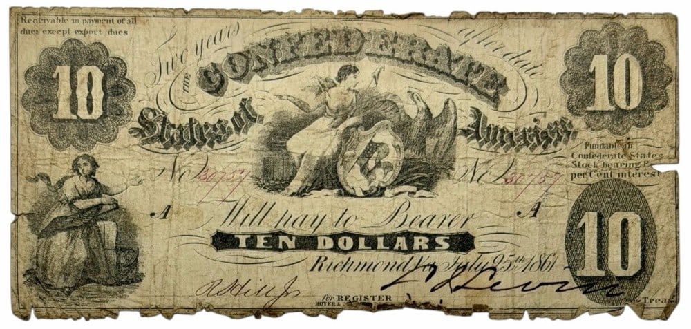 July 25th, 1861 Confederate States Of America $10 Note (1 of 4)