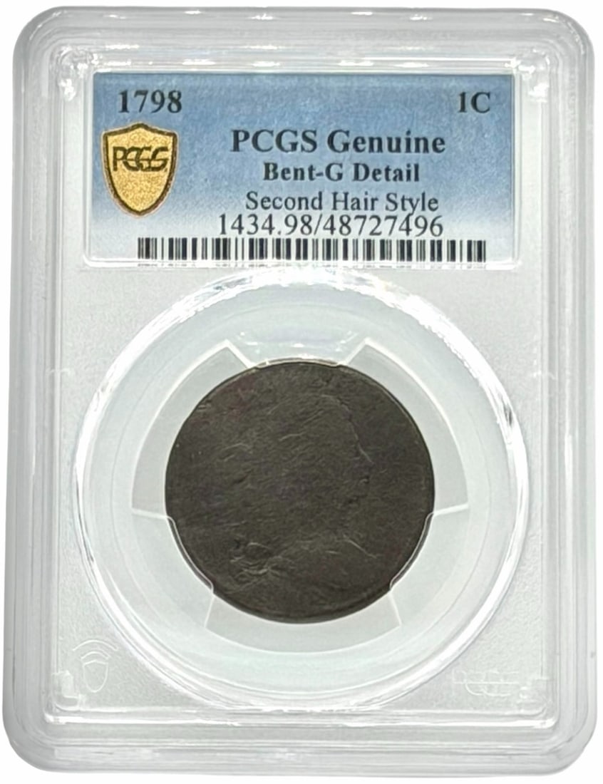 1798 U.S. Flowing Hair Large Cent PCGS Good Detail: 1798 United States Flowing Hair Second Hair Style Large Cent graded Genuine Bent-G Detail by PCGS.