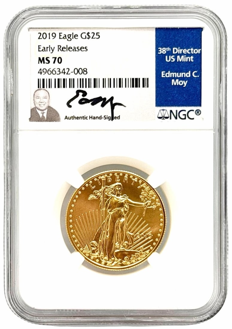 2019 United States $25 Early Releases American Eagle 1/2 Ounce Gold Coin NGC MS 70 Edmund Moy Signed (1 of 5)