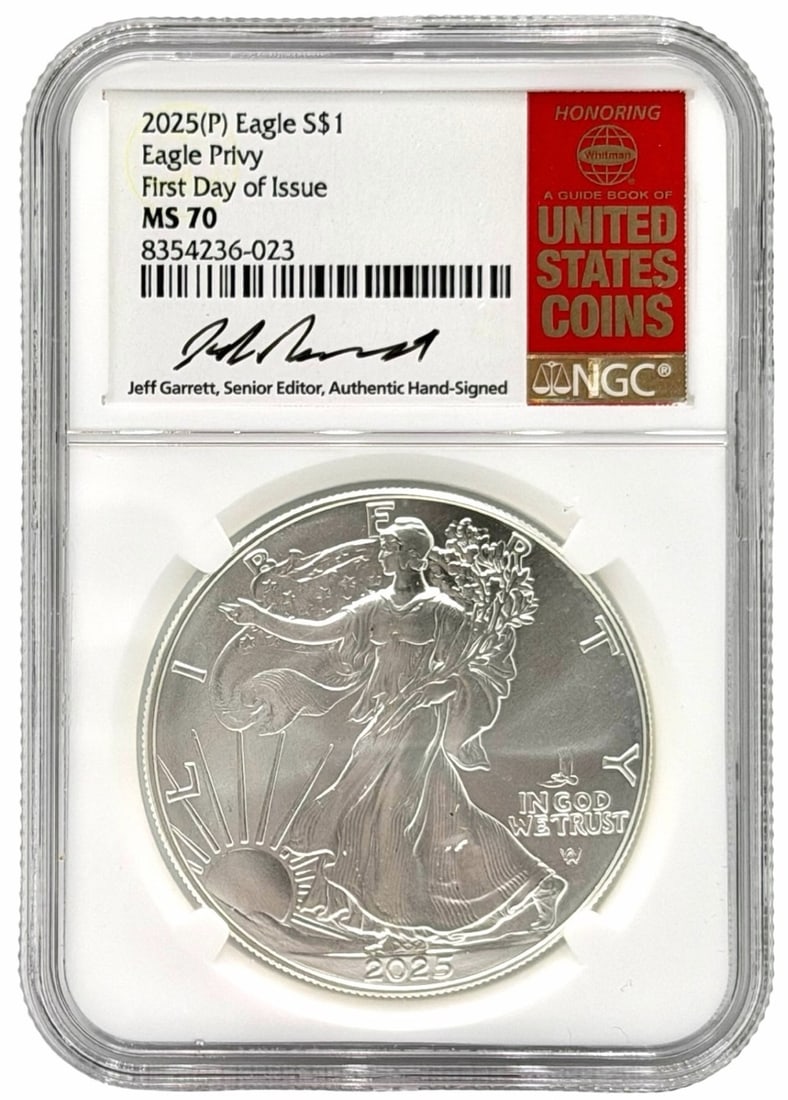 2025 US $1 Eagle Privy First Day Issue American Eagle Silver Coin, NGC MS 70 Jeff Garrett Signed (1 of 5)