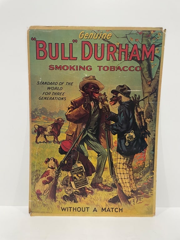 Original Bull Durham Smoking Tobacco Poster: Bull Durham Smoking Tobacco advertisement poster. Features colorful imagery of hunters and a forest backdrop. Text includes brand slogan and product details. Dimensions: 18 W x 26 H. Printed on paper