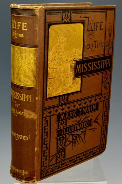 Life on the Mississippi, Mark Twain First Edition: Life on the Mississippi by Mark Twain (Samuel Clemens). First American edition, first state. Includes pg. 441 with the flaming urn and head of Mark Twain and pg 443 caption reading "The St. Louis Hote