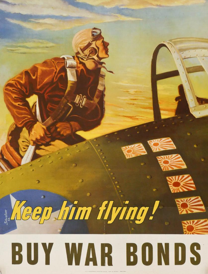 2pc WWII Keep Him Flying! Buy War Bonds Posters: 2pc WWII Keep Him Flying! Buy War Bonds Posters 28''x22'' Each. Georges Schreiber artist. Strong color with light roll creases. One has tear to crease. From a large estate collection of WWII posters b