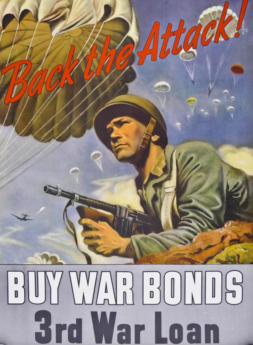 2pc WWII Back the Attack! Buy War Bonds Posters: 2pc WWII Back the Attack! Buy War Bonds Posters 28''x20'' Each. Georges Schreiber artist. Strong colors. One has some edge tears and loss. From a large estate collection of WWII posters being offered