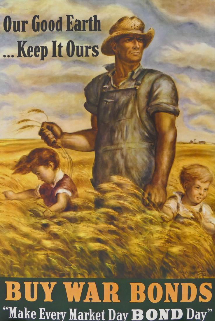 4pc WWII Our Good Earth Buy War Bonds Posters 22''x14'': 4pc WWII Our Good Earth Buy War Bonds Posters 22''x14'' Each. John Steuart Curry artist. Strong color with no creasing. Two have chewed corners. Overall excellent condition. From a large estate collec