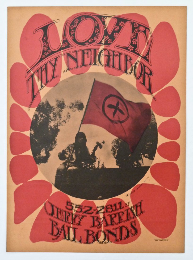 (2) Stanley Mouse ''Love Thy Neighbor'' Jerry Barr: (2) Stanley Mouse ''Love Thy Neighbor'' Jerry Barrish Bail Bonds Concert Posters 19.5''x14.25''. One copy is slightly faded.