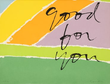 Sister Corita Kent ''Good for You #1'' 1984 Serigraph