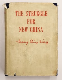 Soong Ching-Ling "Struggle for New China" Signed Book