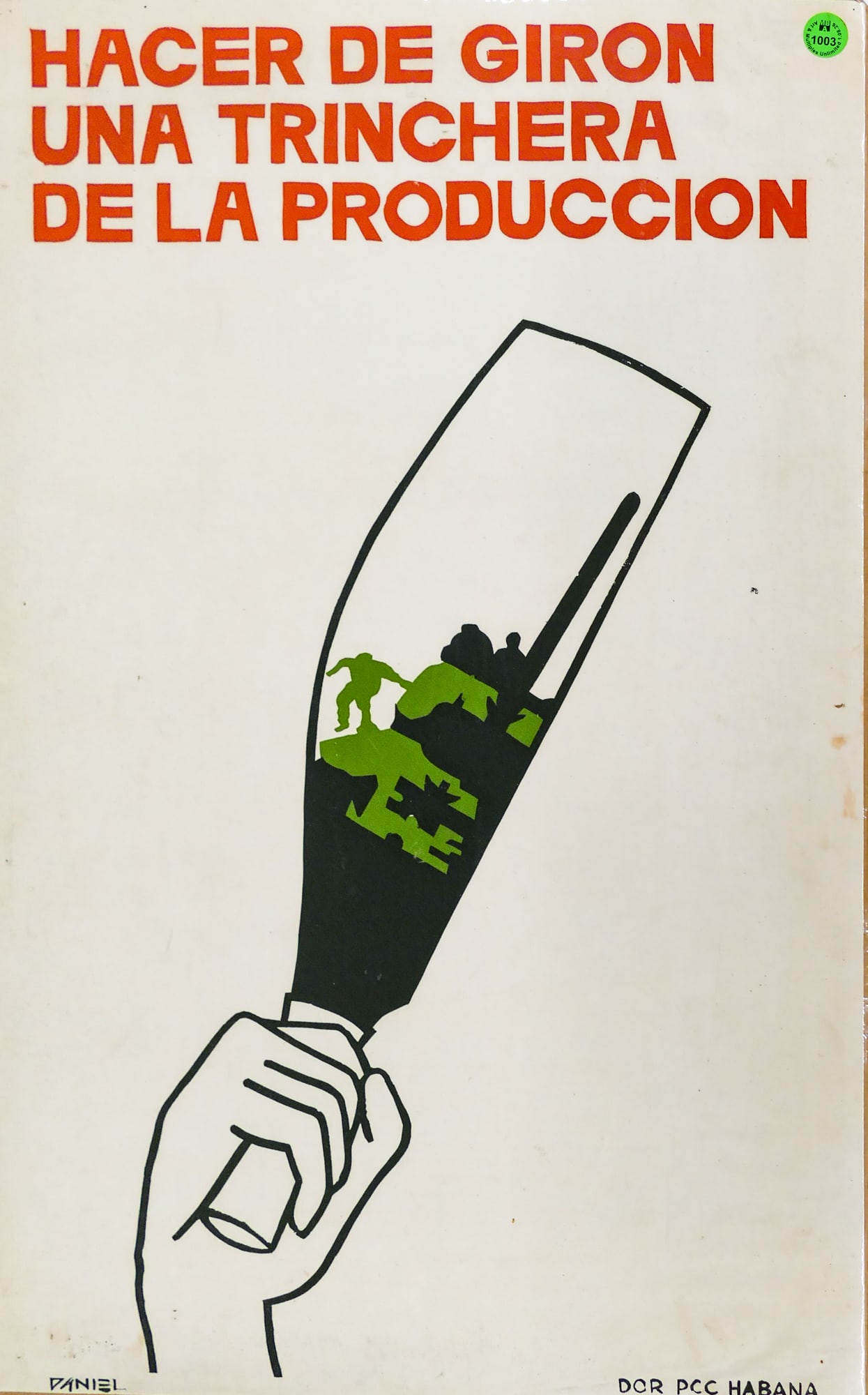 Vintage Cuban "Hacer De Giron Una Trinchera De La Produccion" Poster (1 of 2)