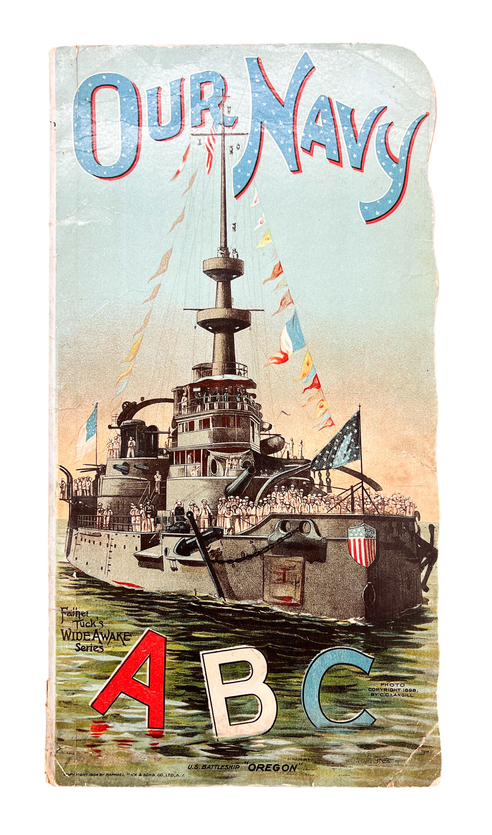 1904 "Our Navy ABC" Antique Alphabet Book: 1904 "Our Navy ABC" Antique Alphabet Book 14.5"x7.5"