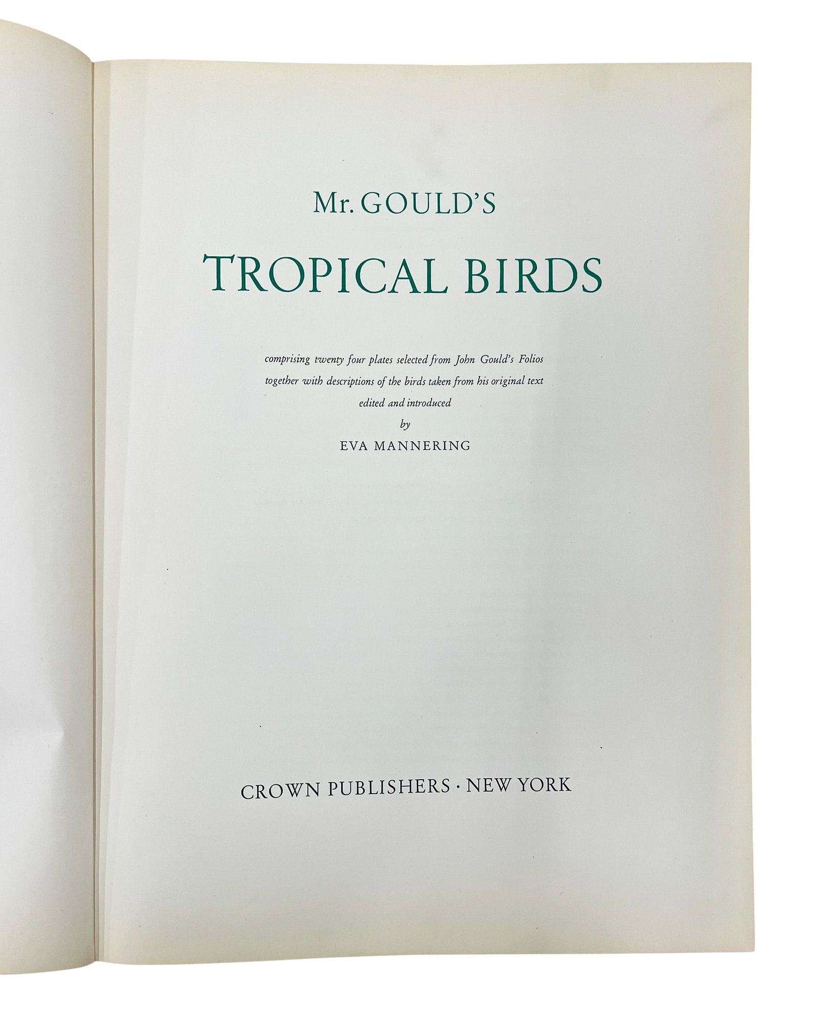 John Gould "Mr. Gould's Tropical Birds" 1955 Illustrated Book - 2