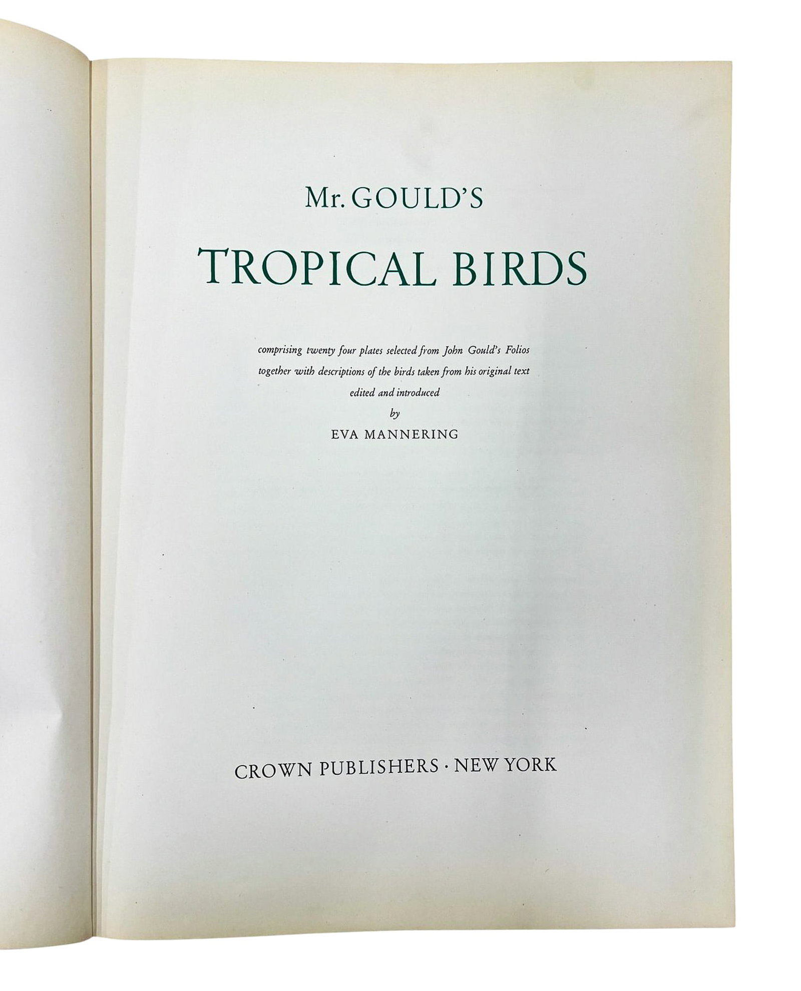 John Gould "Mr. Gould's Tropical Birds" 1955 Illustrated Book - 2