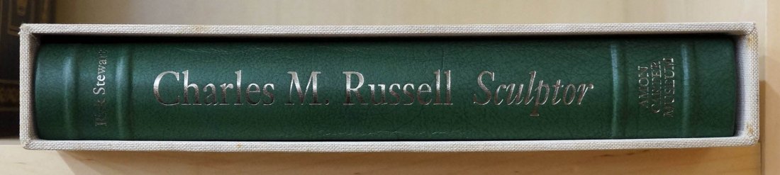 Charles M. Russell, Sculptor by Rick Stewart. Signed: Charles M. Russell, Sculptor by Rick Stewart. Signed and numbered limited edition 100 of 250 copies. Housed in original slipcase.